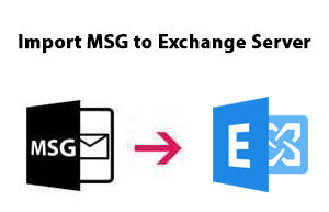 Import MSG to Exchange Server